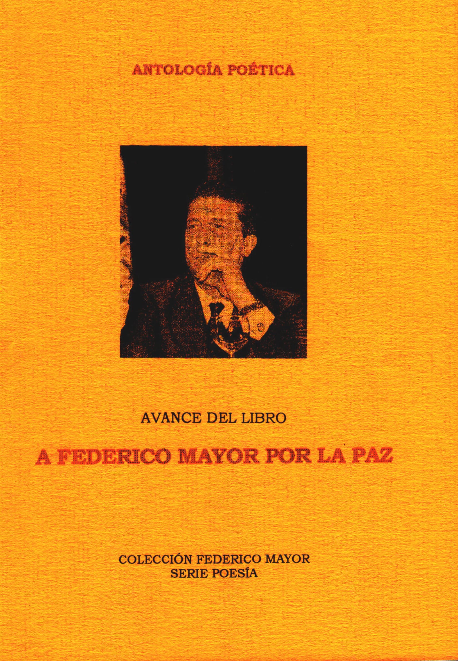 A Federico Mayor por la paz (Avance)