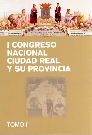I Congreso Nacional Ciudad Real y su provincia