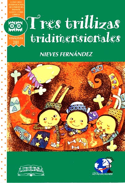 Tres trillizas tridimensionales