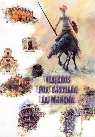 Viajeros por Castilla La Mancha