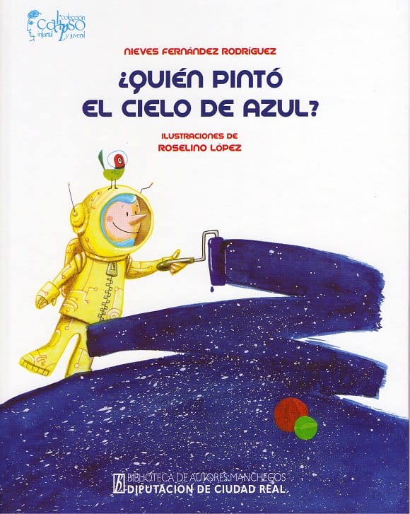 ¿Quién pintó el cielo de azul?